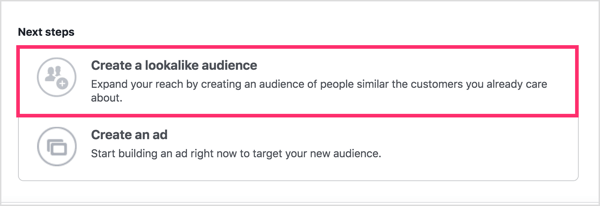 Dopo aver creato il tuo pubblico personalizzato, fai clic su Crea un pubblico simile.