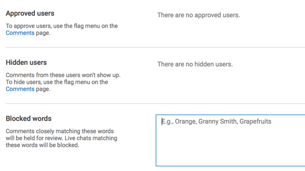 La possibilità di bloccare i commenti con determinate parole è una delle migliori funzioni di moderazione di YouTube per i canali.