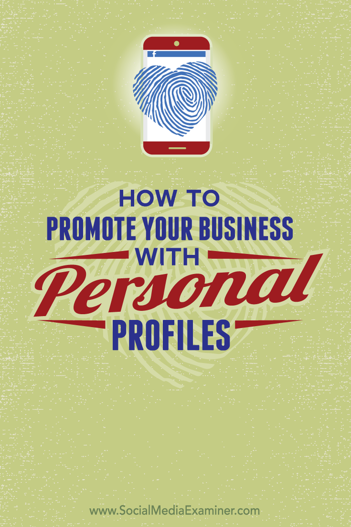 come promuovere la tua attività con i tuoi profili social personali