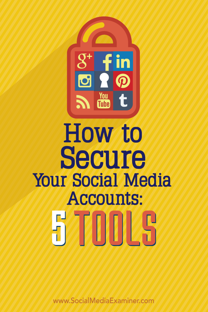 come proteggere i tuoi account sui social media