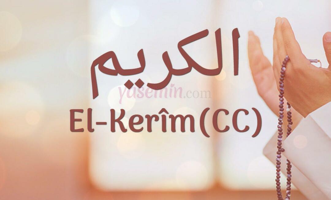 Cosa significa al-Karim (c.c)? Quali sono le virtù del nome Al-Karim? Esmaul Husna Al Karim...
