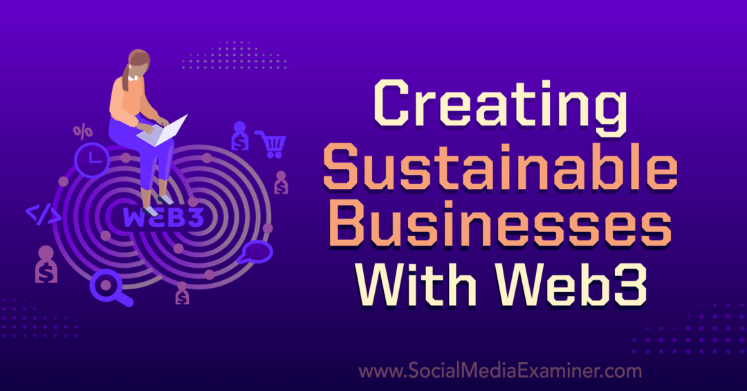 Creazione di imprese sostenibili con Web3: esaminatore di social media