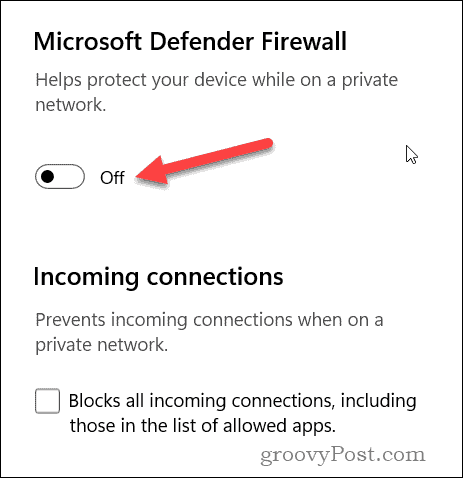 Disabilita il dispositivo di scorrimento del firewall di Windows