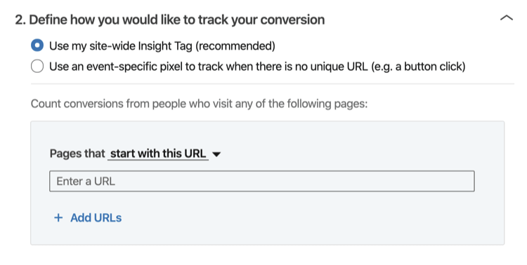 Definisci come desideri monitorare la tua conversione '' sezione del processo di configurazione del monitoraggio delle conversazioni di LinkedIn