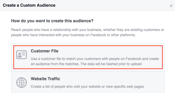 Crea un pubblico personalizzato di Facebook utilizzando un elenco di clienti.