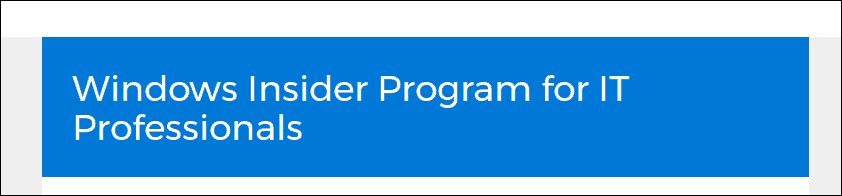 Microsoft presenta il programma Windows Insider per professionisti IT