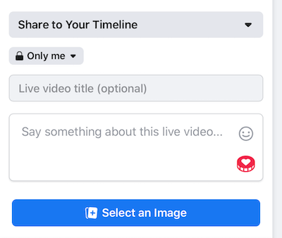 configurare lo streaming live di Facebook sull'impostazione della privacy Only Me