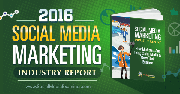 Rapporto del settore del social media marketing 2016