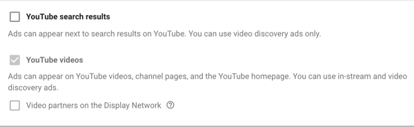 Come impostare una campagna di annunci YouTube, passaggio 11, impostare le opzioni di visualizzazione della rete