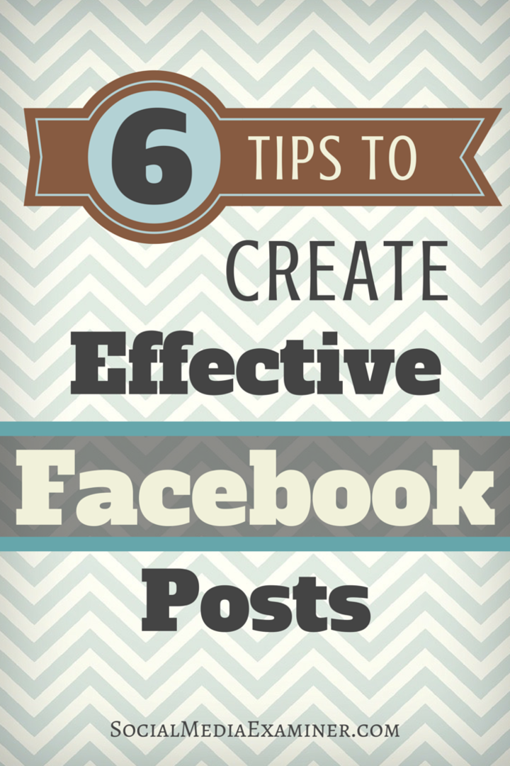 6 modi per migliorare i risultati della tua pagina Facebook: Social Media Examiner