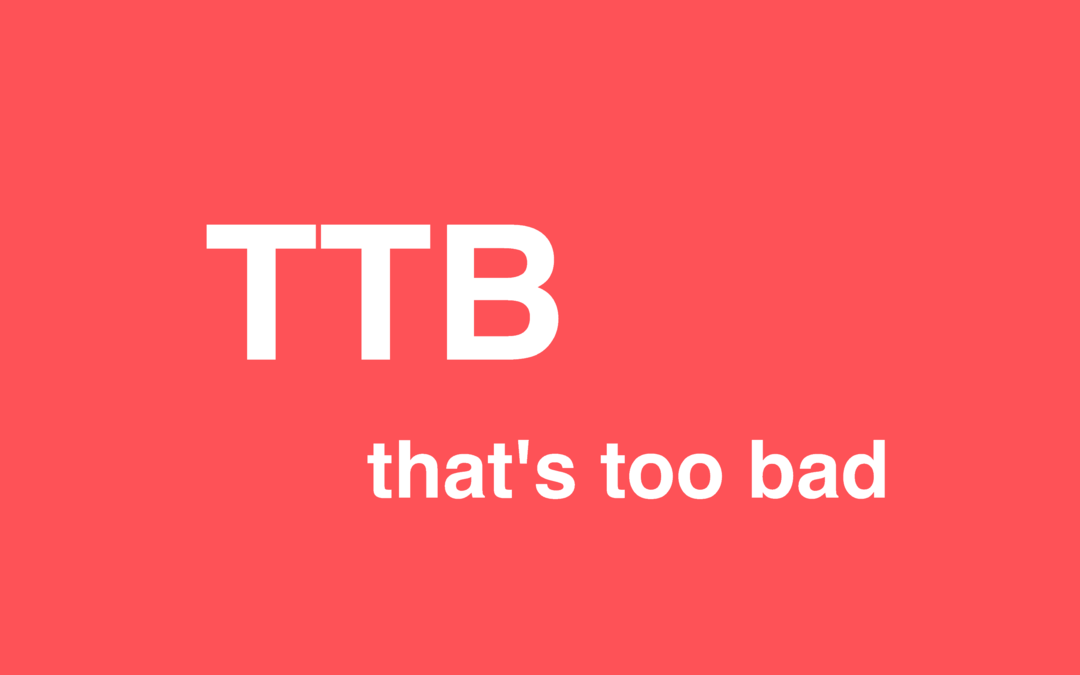 Che cosa significa TTB e come lo uso?