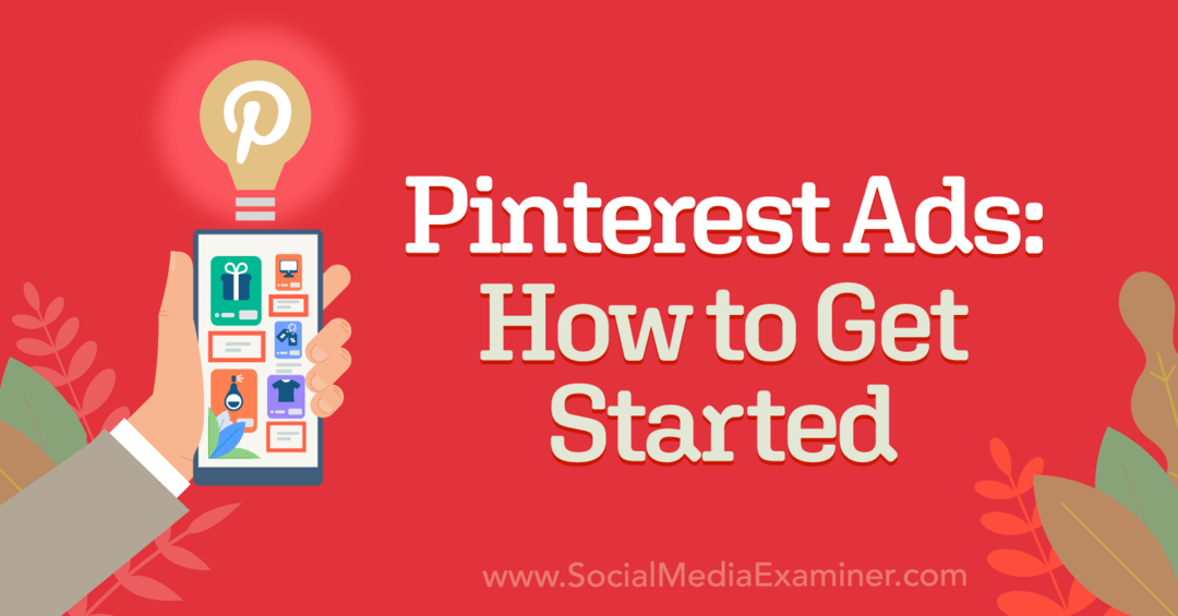 Pinterest Ads: come iniziare con approfondimenti di Lindsay Shearer sul social media marketing Podcast.