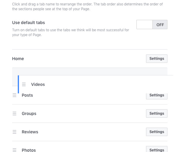 Riordina le schede sulla tua pagina aziendale di Facebook per riflettere i tuoi contenuti o la tua strategia di marketing.