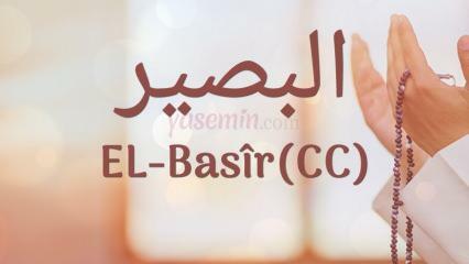 Cosa significa il nome al-Basir (c.c)? Quali sono le virtù di al-Basir? Al-Basir Esmaul Husna...