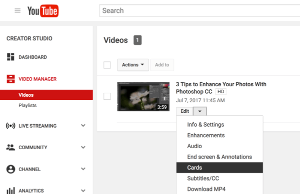 In Gestione video di YouTube, fai clic sulla freccia giù accanto a Modifica e seleziona Schede.