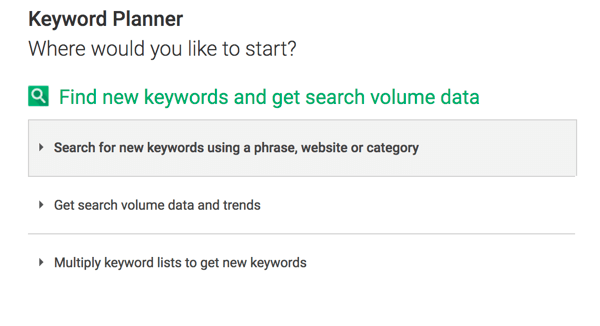 Fare clic sulla prima opzione per cercare nuove parole chiave in Keyword Planner.