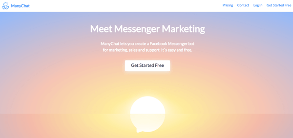 ManyChat è un'opzione per dimostrare il servizio clienti tramite i chatbot di Messenger.