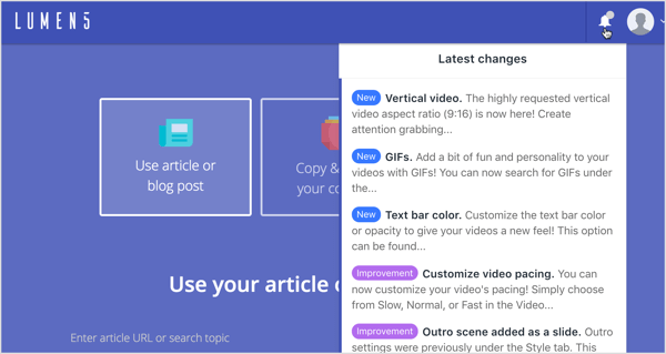 Fare clic sul menu di notifica per leggere le ultime modifiche e miglioramenti a Lumen5.