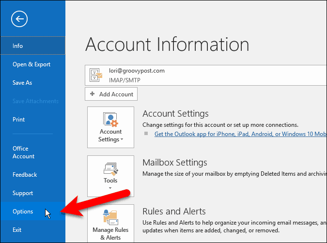 Vai a File> Opzioni in Outlook