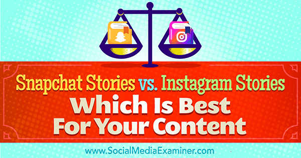 storie di snapchat vs storie di instagram