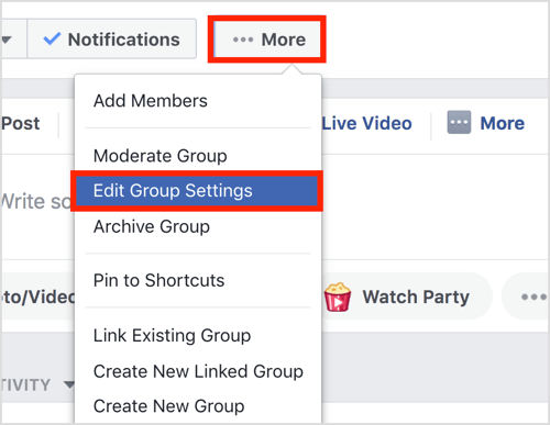 Fai clic sul pulsante Altro nella barra superiore del tuo gruppo Facebook e seleziona Modifica impostazioni gruppo.