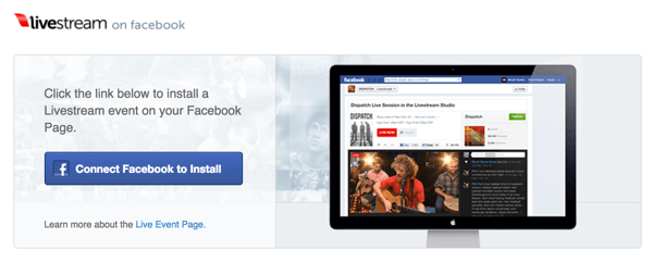 Fare clic sul pulsante Connetti Facebook all'installazione per installare Livestream sulla tua pagina Facebook.