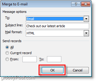 confermare e fare clic su OK per inviare e-mail di massa di e-mail personalizzate