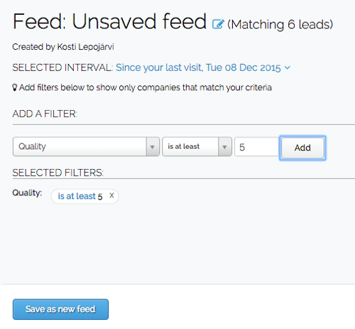 Dopo aver creato un filtro in Leadfeeder, puoi salvare il filtro nel tuo feed personalizzato.