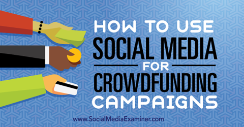 social media per campagne di crowdfunding