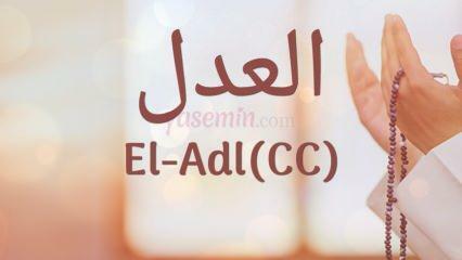 Cosa significa Al-Adl (c.c)? Quali sono le virtù del nome Al-Adl? Esmaül Husna El-Adl...
