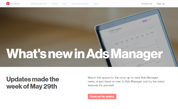 Pinterest ha implementato diverse nuove funzionalità in Ads Manager la settimana del 29 maggio.
