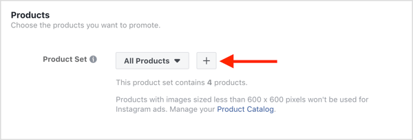 Scegli i prodotti da promuovere nella tua campagna di annunci dinamici di Facebook.