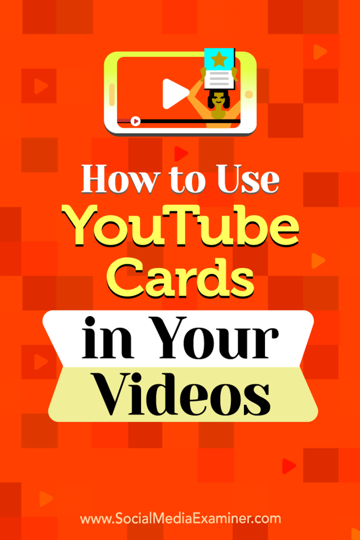 Come utilizzare le schede YouTube nei tuoi video: Social Media Examiner