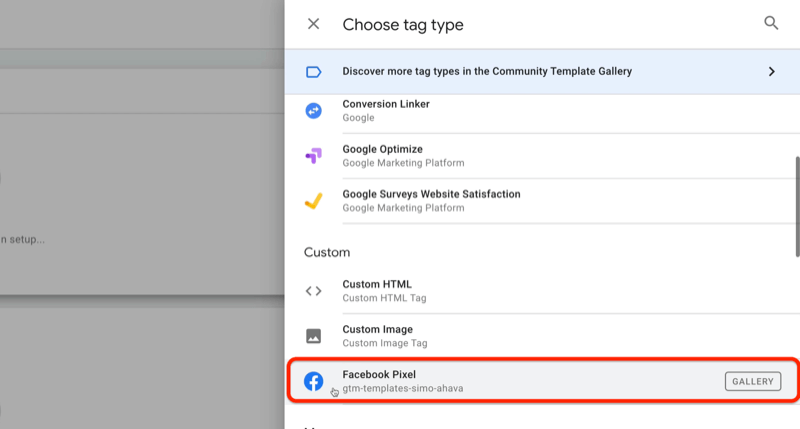 esempio google tag manager nuovo tag con il menu di scelta del tipo di tag e l'opzione pixel di facebook evidenziata nella sezione personalizzata