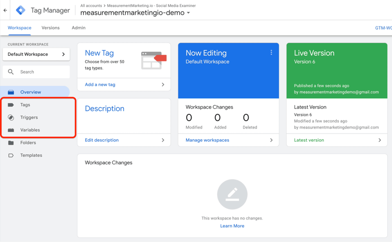 esempio dashboard di Google Tag Manager con opzioni di menu di tag, attivatori e variabili evidenziati