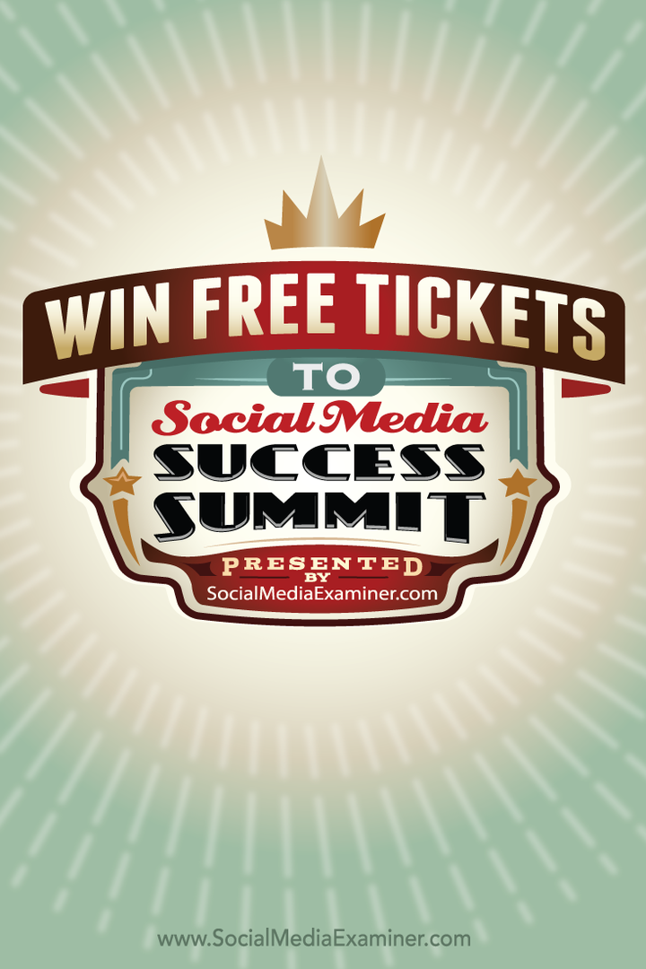 vinci un biglietto gratuito per il Social Media Success Summit 2015