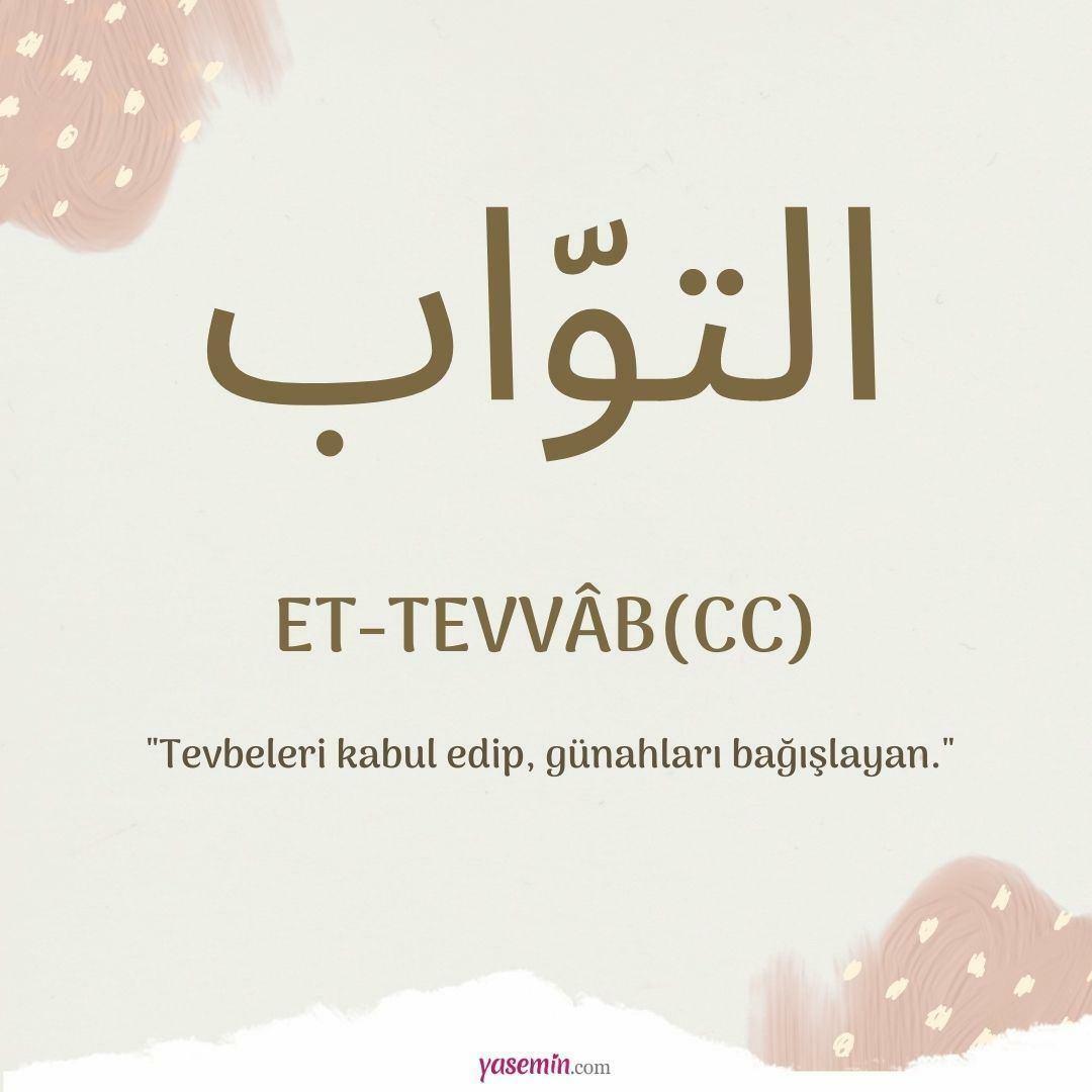 Cosa significa Et-Tawwab (c.c)?