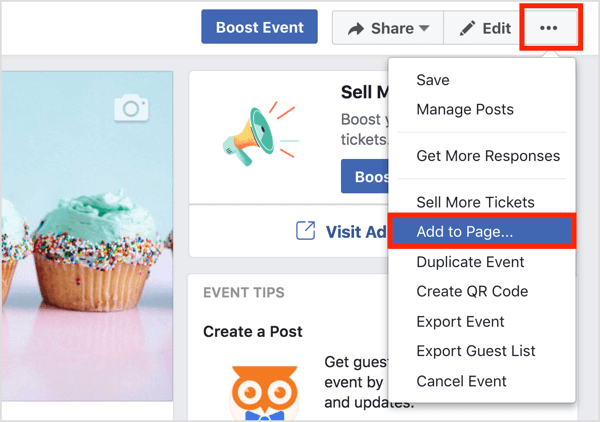 Fare clic sul pulsante dei tre punti nella parte superiore della pagina dell'evento di Facebook e selezionare Aggiungi alla pagina.