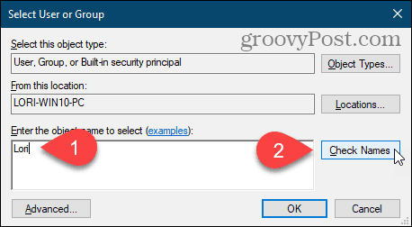 Fare clic su Controlla nomi per inserire il nome utente nella finestra di dialogo Seleziona utente o gruppo nel registro di Windows