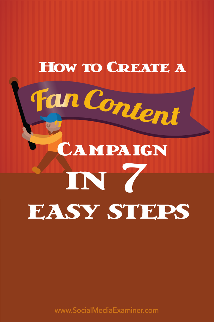 come creare una campagna di contenuti per i fan