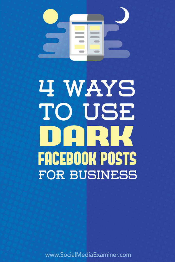 come utilizzare i post scuri di Facebook per le imprese