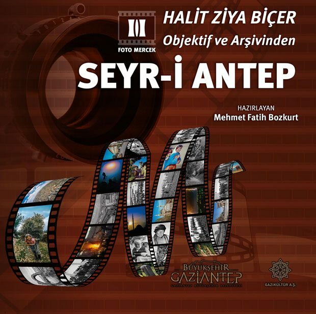 Seyr-i Antep attraverso gli occhi di Halit Ziya Biçer