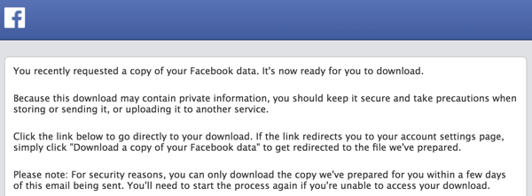 Facebook ti invierà un'e-mail quando il tuo archivio sarà pronto per il download.