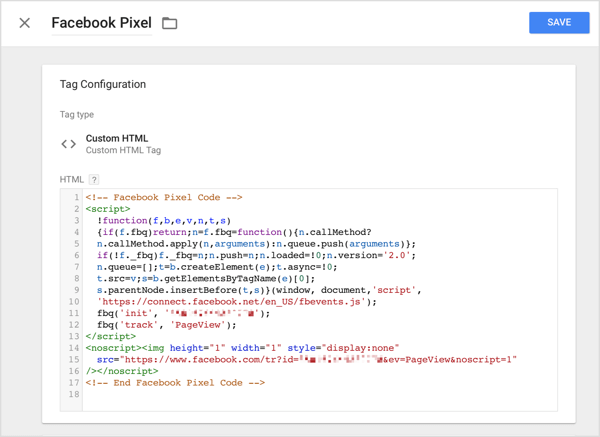 In Google Tag Manager, fai clic sull'opzione HTML personalizzato e incolla il codice di monitoraggio che hai copiato da Facebook nella casella HTML.