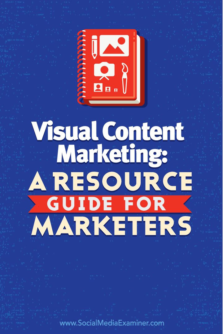 Marketing dei contenuti visivi: una guida alle risorse per i professionisti del marketing: esaminatore dei social media